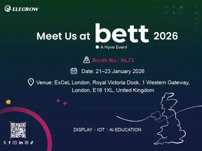 Meet Elecrow at Bett UK 2026: Hands-on STEAM & EdTech Solutions