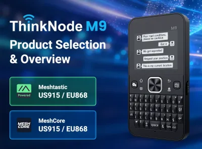 ThinkNode M9 Selection Guide