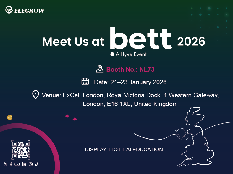 Meet Elecrow at Bett UK 2026: Hands-on STEAM & EdTech Solutions