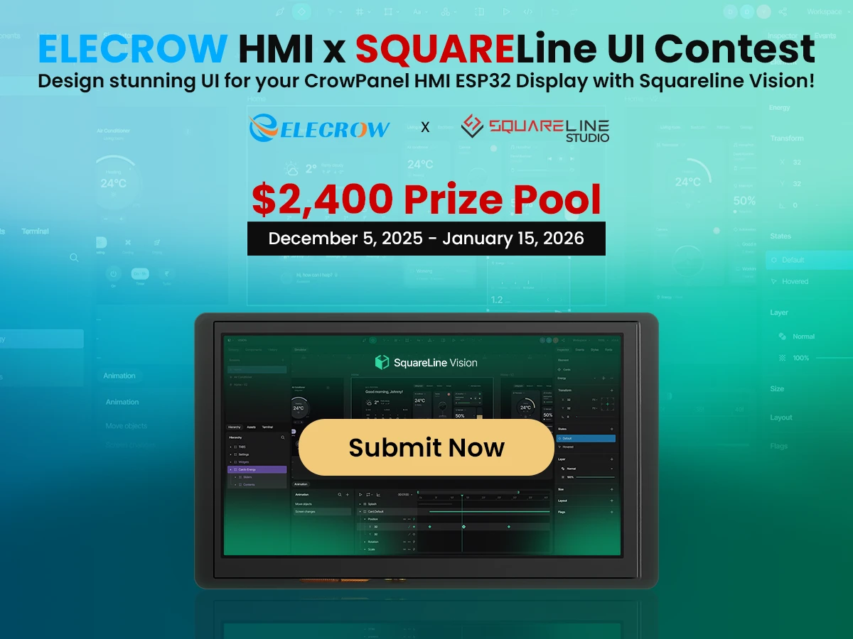 Unleash Your UI Creativity: Win $2,400 prize pool in the Elecrow HMI × SquareLine UI Contest!