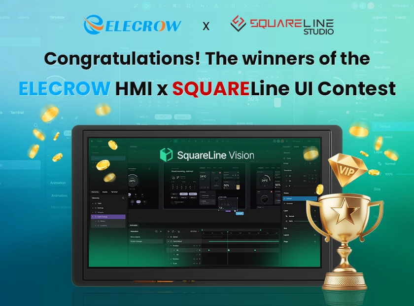 Congratulations! The winners of the Elecrow HMI x SquareLine UI Contest