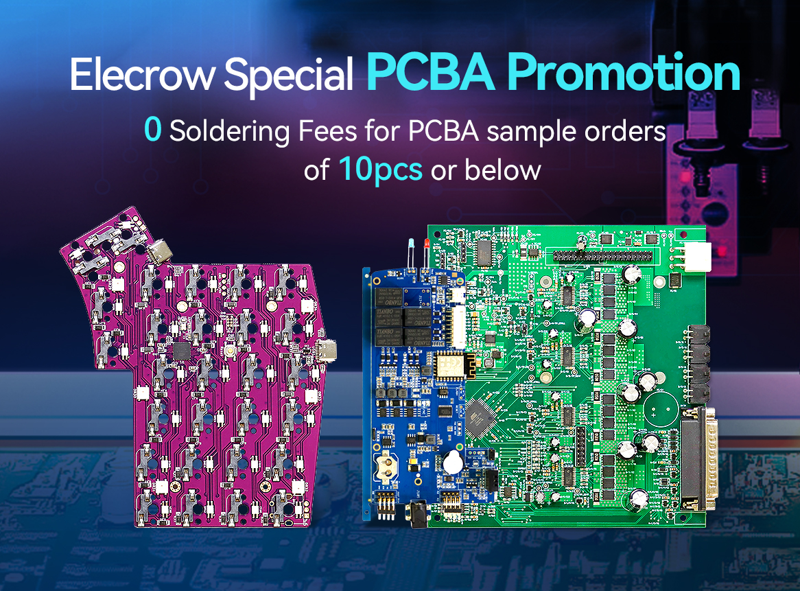 Elecrow Special PCBA Promotion: 0 Soldering Fees for PCBA Sample Orders of 10pcs or Below