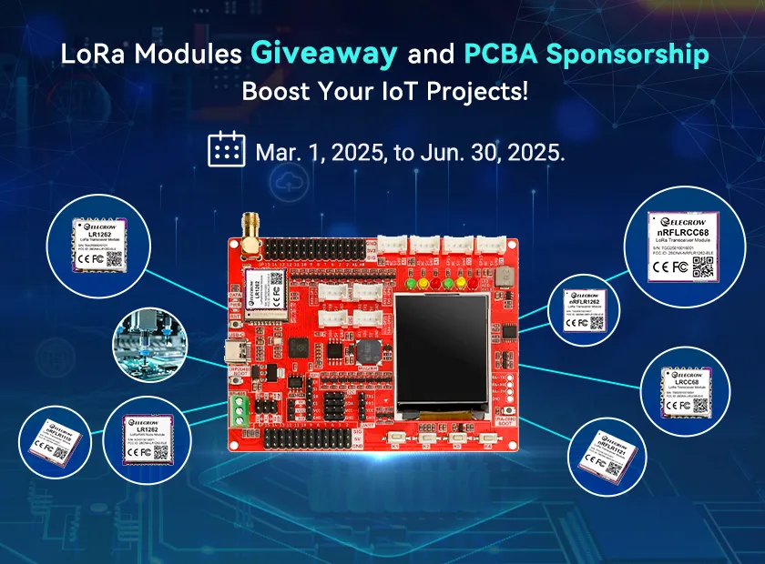 LoRa Modules Giveaway and PCB Assembly Sponsorship