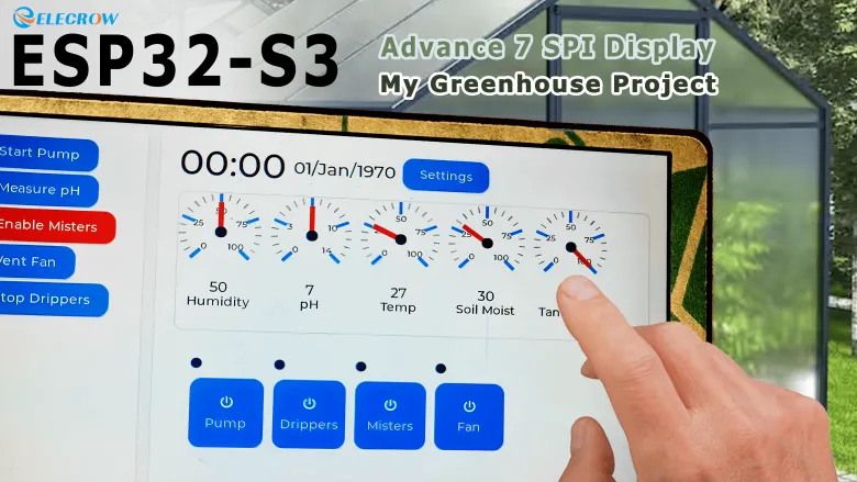 ESP32S3 DIY Fully Automated Smart Greenhouse