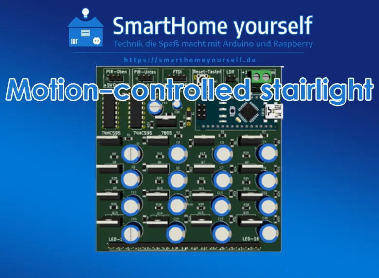 Motion‑Controlled Stair Light for up to 16 Steps