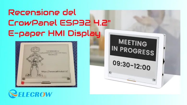 Review of the CrowPanel ESP32 4.2″ E‑Paper HMI Display