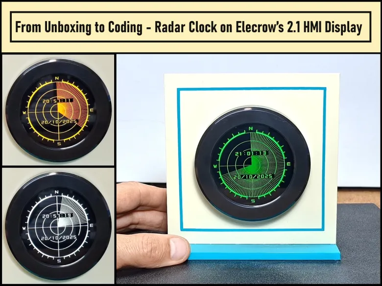From Unboxing to Coding - Radar Clock on Elecrow’s 2.1 HMI D