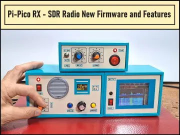 Pi-Pico RX - SDR Radio with New Firmware and Features