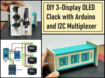 DIY 3-Display OLED Clock with Arduino and I2C Multiplexer