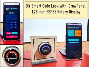 DIY Smart Code Lock with  CrowPanel  1.28