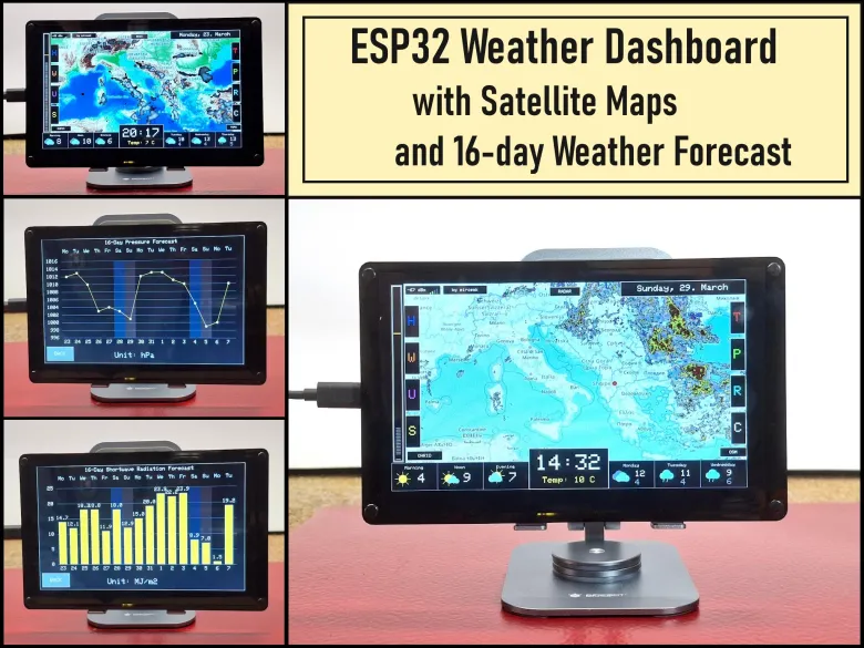 ESP32 Weather Dashboard with Satellite Maps and 16-day Weath
