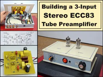 Building a 3-Input Stereo ECC83 (12AX7) Tube Preamp