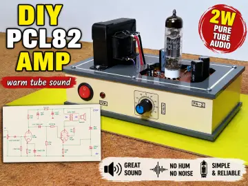 DIY PCL82 Tube Amplifier, Single-Ended Amp with Amazing So