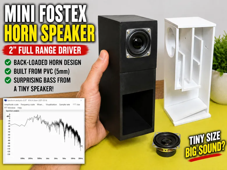 Building a Mini Fostex Horn Speaker