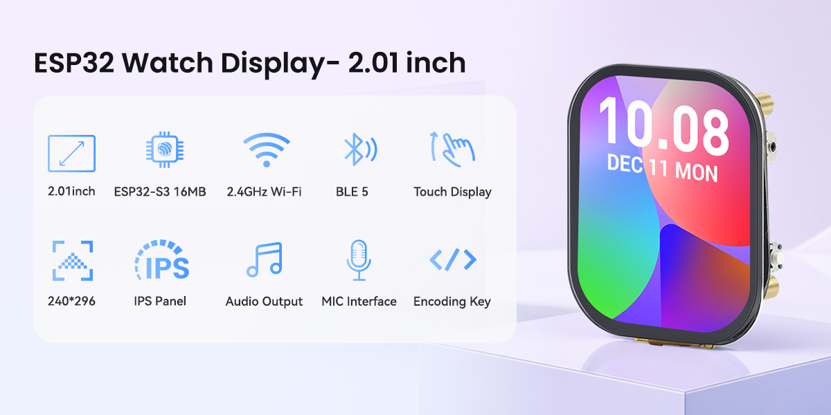 Feature of ESP32 Watch 2.01 display